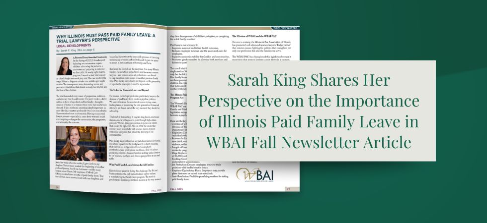 Sarah King Shares Her Perspective on the Importance of Illinois Paid Family Leave in WBAI Fall Newsletter Article
