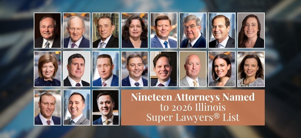 Nineteen Attorneys Named to 2026 Illinois Super Lawyers® List