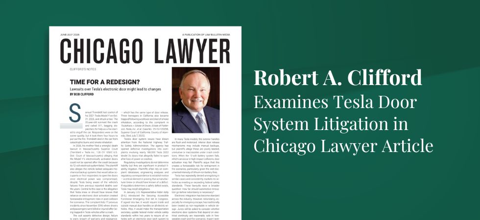 Bob Clifford Examines Tesla Door System Litigation in Chicago Lawyer Article