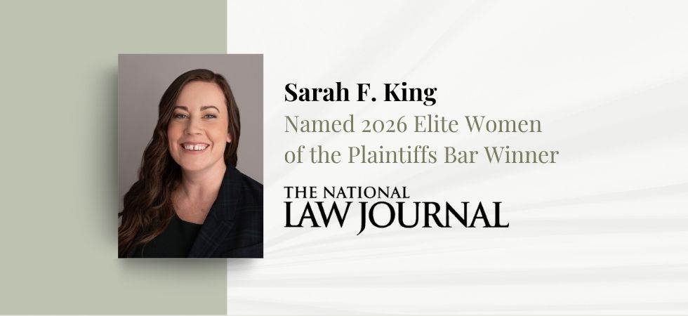 Sarah King Named to National Law Journal’s 2026 Elite Women of the Plaintiffs Bar